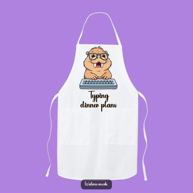 Funny Typing Walrus Apron: Cook with Digital Speed, A Funny Gift
