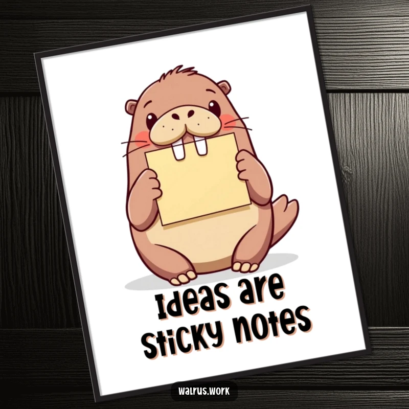 Funny walrus digital art print, a walrus enthusiastically presenting a bright sticky note, a humorous piece for inspiring walls.