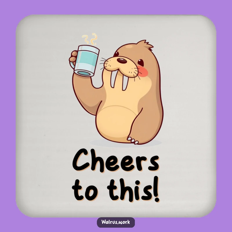 Funny Kawaii Walrus Toast Coasters - Protect Surfaces with Hilarious Cheers!