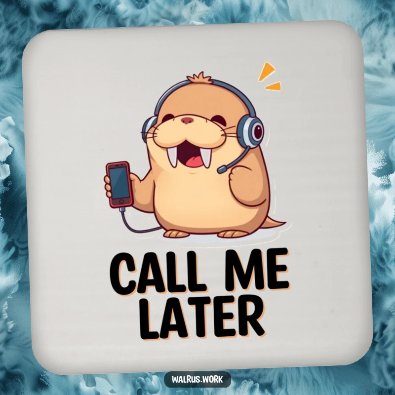 Funny drink coasters with a cheerful walrus wearing a headset and talking on a tiny phone, offering humorous surface protection.