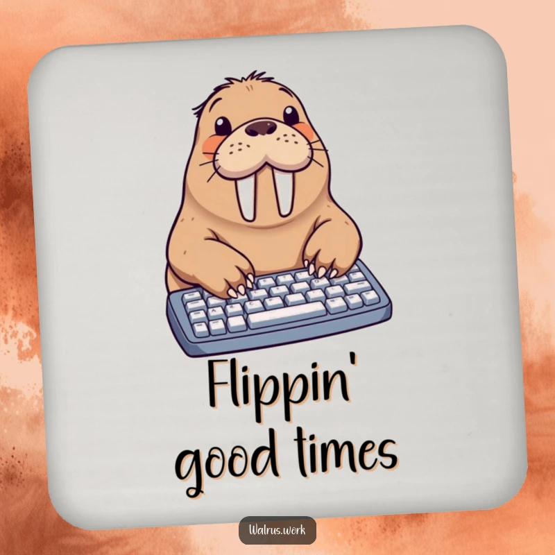 Funny walrus drink coaster showing a walrus typing on a keyboard with its flippers, a humorous coaster for table protection.