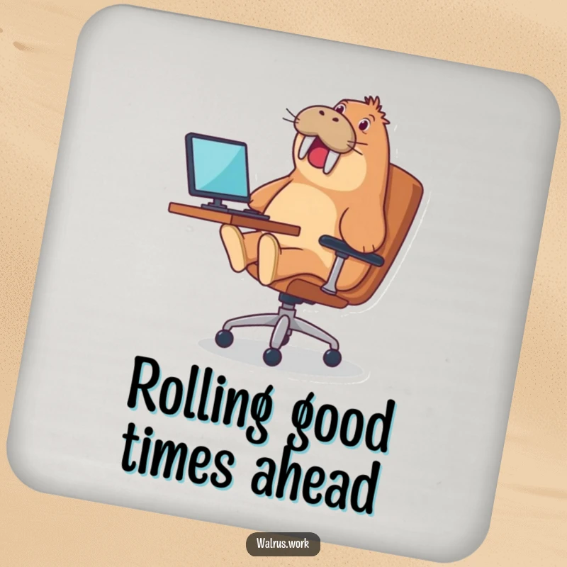 Funny drink coaster with a walrus gleefully riding an office chair, protecting surfaces with a humorous design.