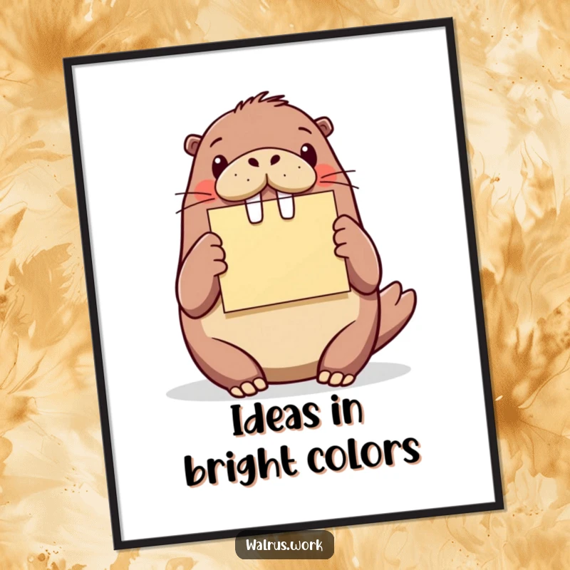 Funny walrus presentation poster, a walrus holding a bright sticky note, sharing an idea, perfect for inspiring walls.