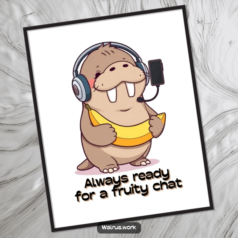 Funny Free Printable Wall Art: A giggling walrus wearing a headset comically holds a banana as a phone, ready to chat.