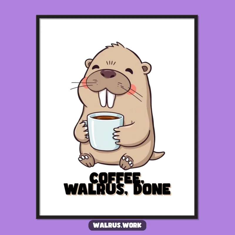 Funny Free Printable Walrus Coffee Art - Downloadable Humorous Wall Decor