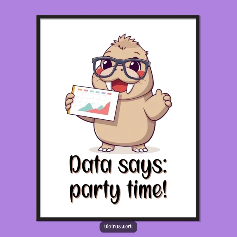 Free Printable Wall Art: Happy Walrus Chart Humor Downloadable Art