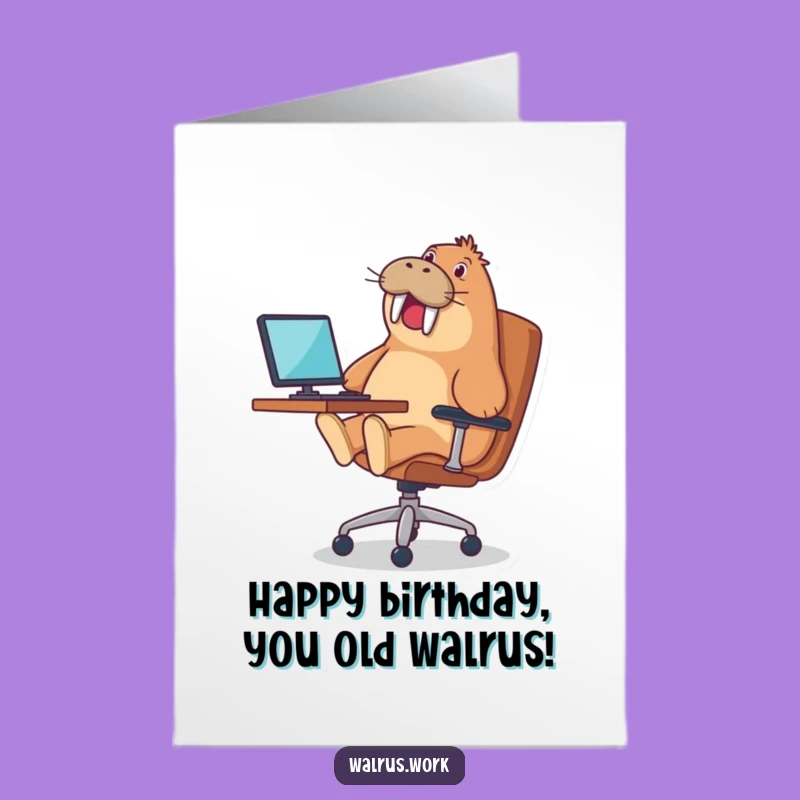 Free Printable Birthday Card: Funny Walrus Office Chair Ride - Instant Download