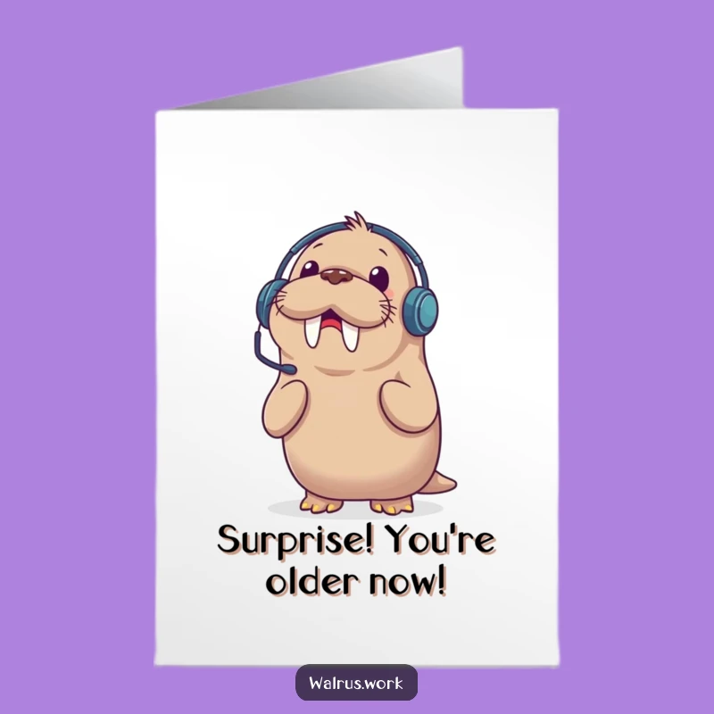 Surprise Walrus Phone Call Birthday Card - Free Printable Downloadable Gift