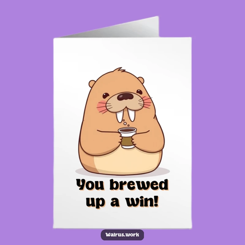 Free Printable Congrats Card: Walrus Coffee Buddy Celebration Downloadable Gift