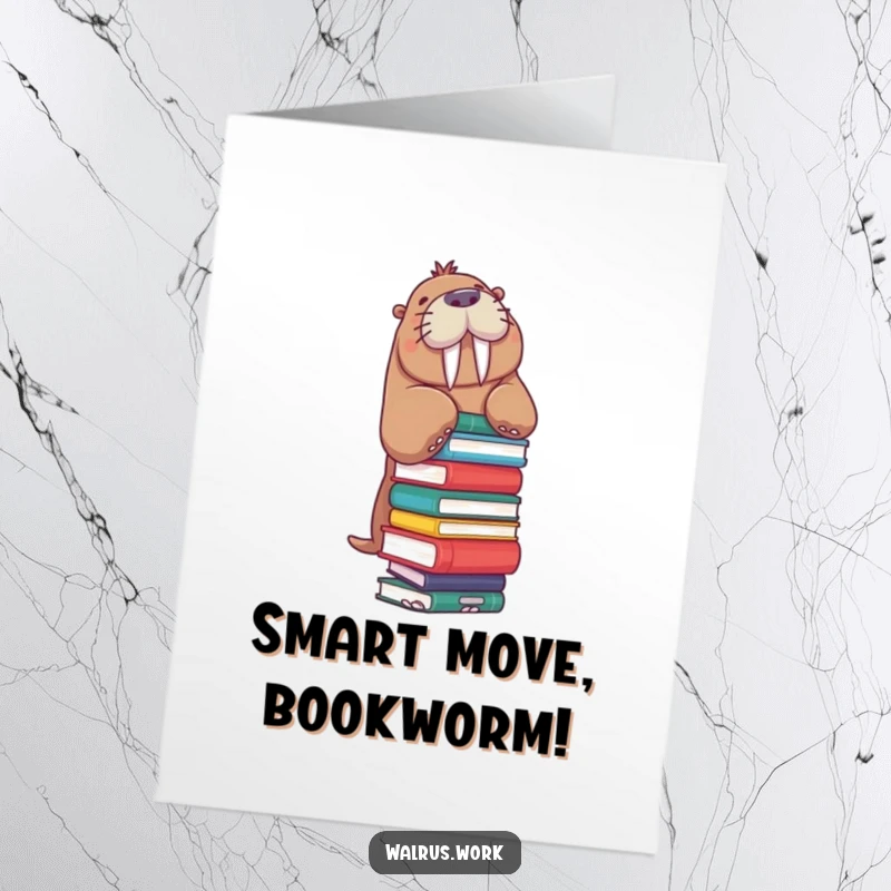 Funny Free Printable Congrats Card: A walrus carefully balances a stack of books, symbolizing intellectual achievement.