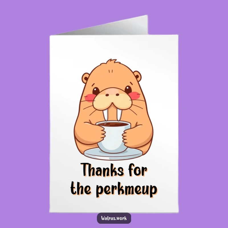 Free Printable Thank You Card: Coffee Walrus - Express Gratitude Download