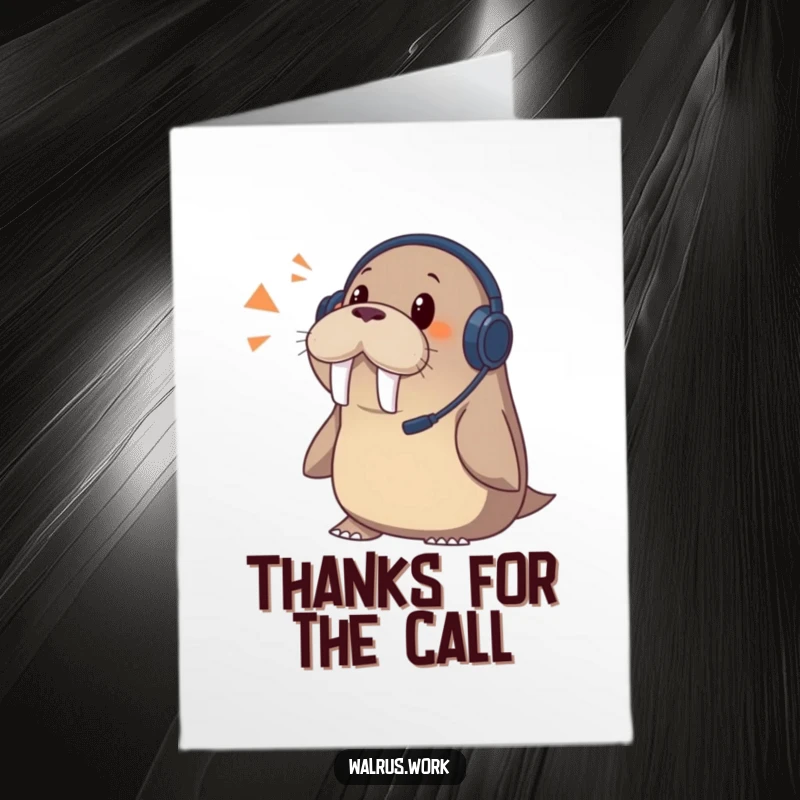 Funny Free Printable Thank You Card: Walrus wearing a headset, comically surprised by a phone call.