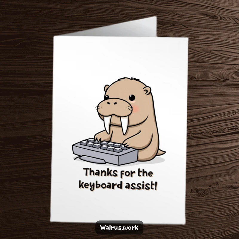 Funny Free Printable Walrus Thank You Card: A walrus humorously tapping on a keyboard with its tusks, perfect for expressing thanks.