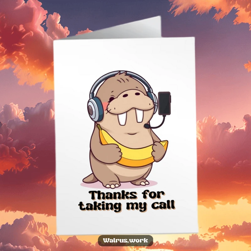 Funny Free Printable Thank You Card: Giggling walrus with headset holds a banana as a phone, offering a humorous thank you.