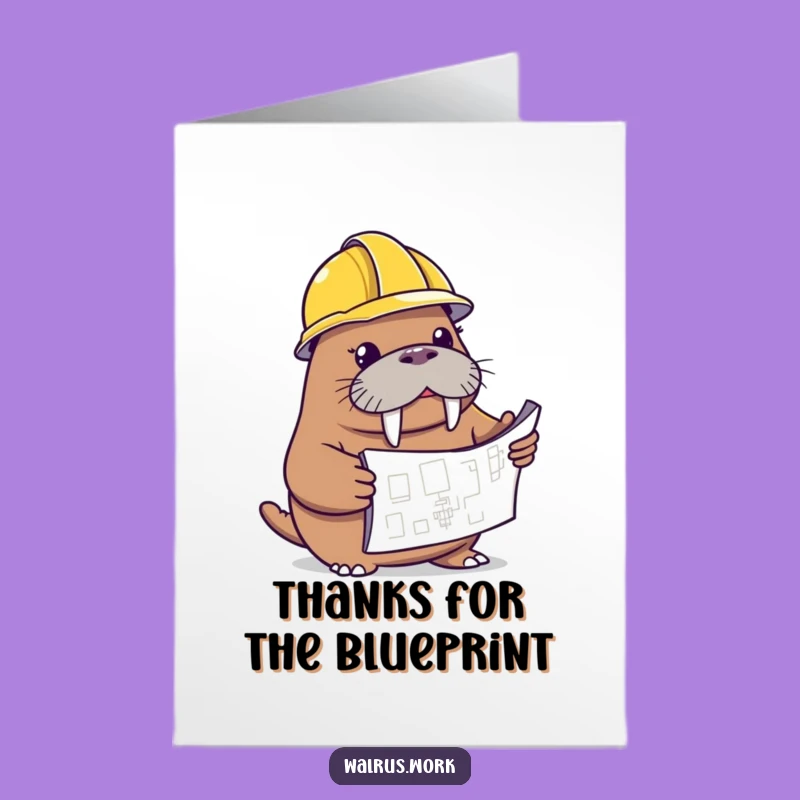 Helpful Walrus Hard Hat Free Printable Thank You Card - Funny DIY