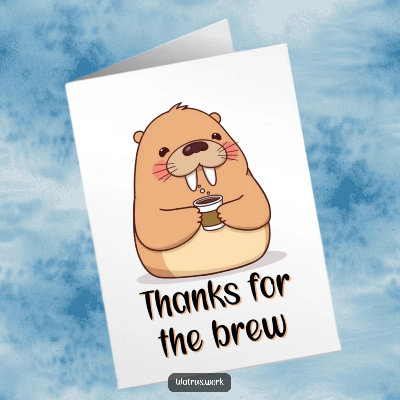 Funny Free Printable Thank You Card: A kind walrus offers a tiny coffee cup to a colleague, expressing thanks.